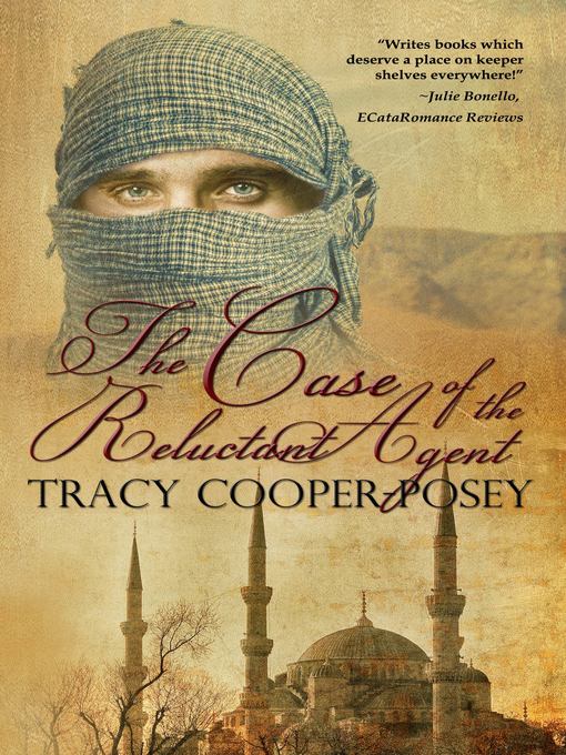 Title details for The Case of the Reluctant Agent by Tracy Cooper-Posey - Available